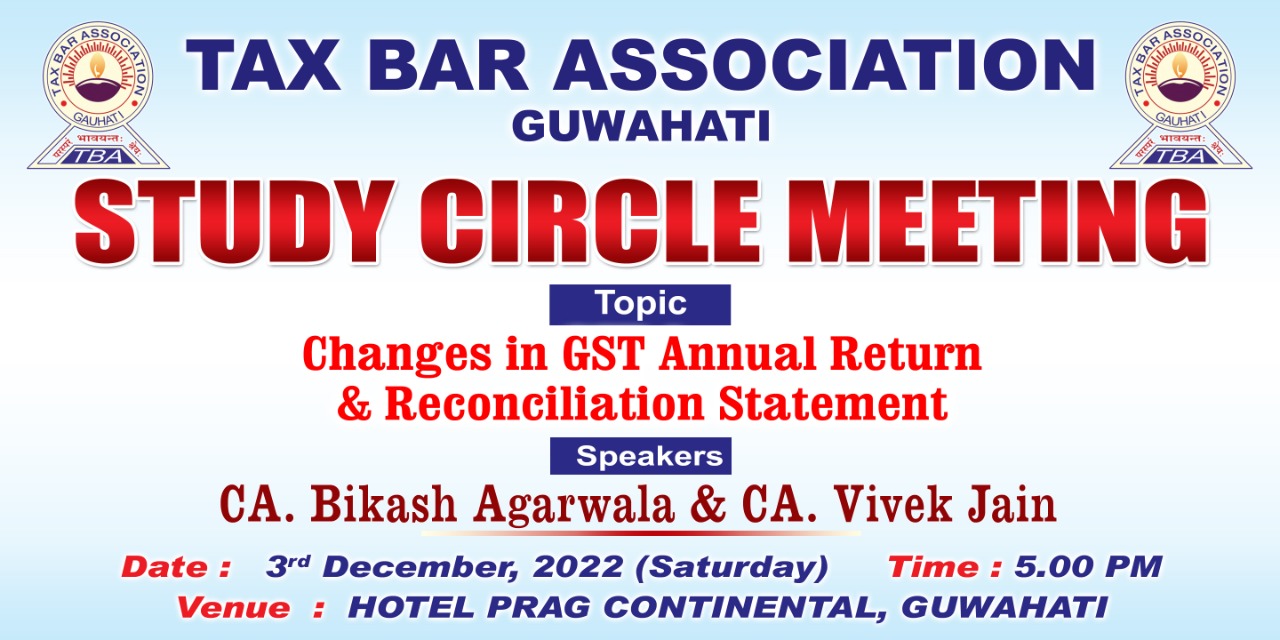 Study Circle Meeting on Changes in GST Annual Return & Reconciliation Statement