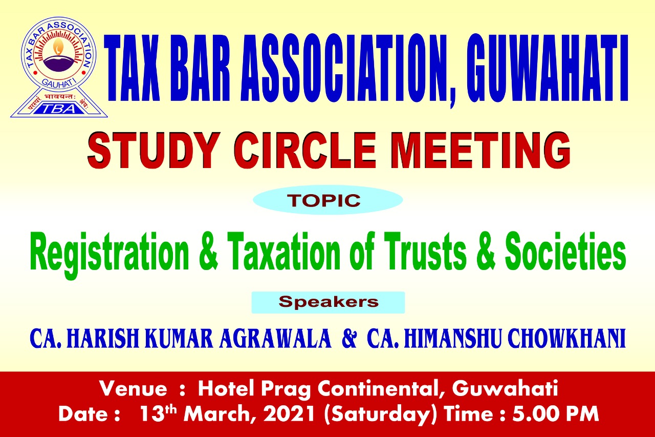 Study Circle Meeting on Registration & Taxation of Trusts & Societies