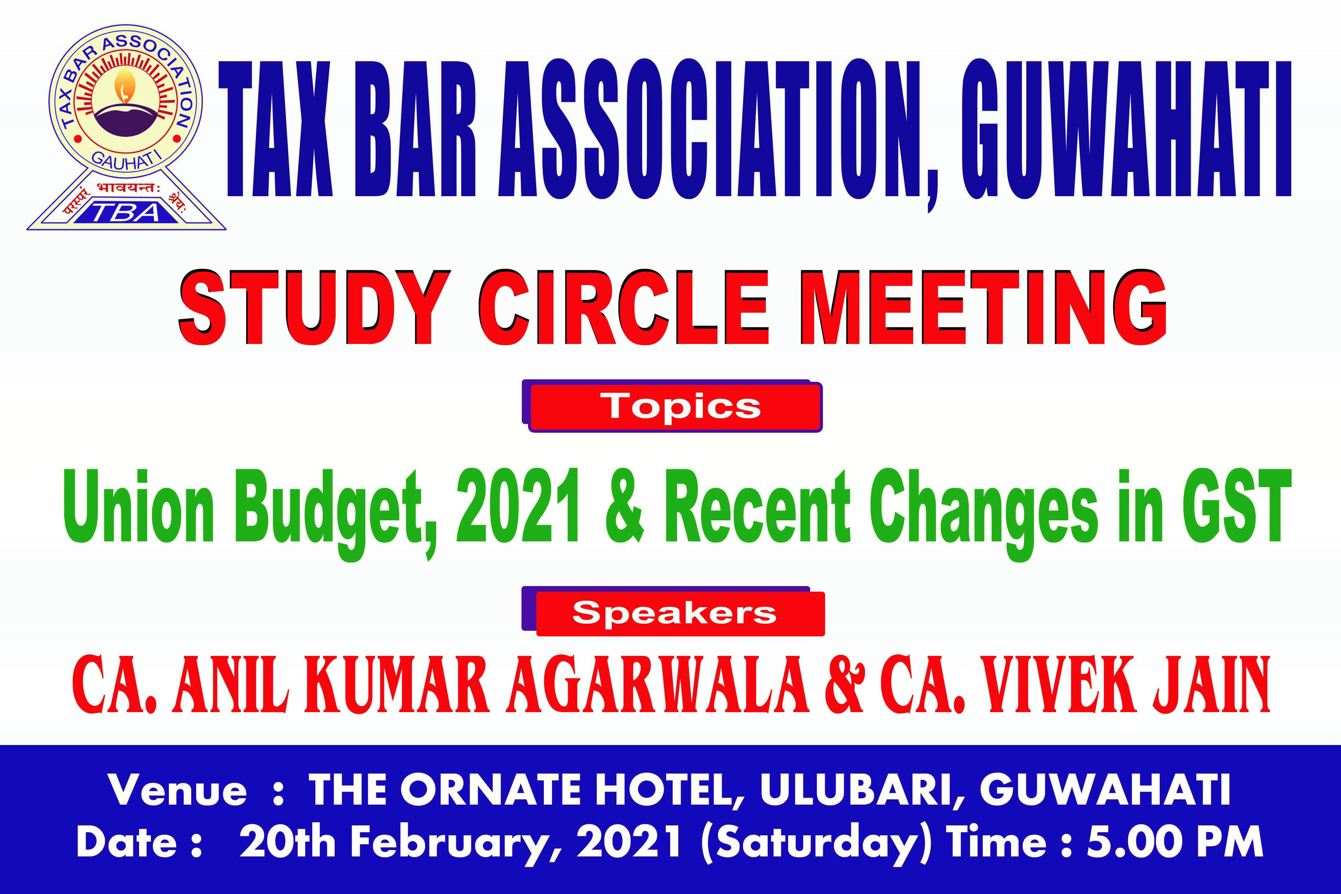 Study Circle Meeting on Union Budget, 2021 & Recent Changes in GST